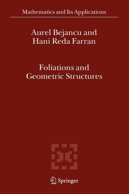 FOLIATIONS AND GEOMETRIC STRUCTURES