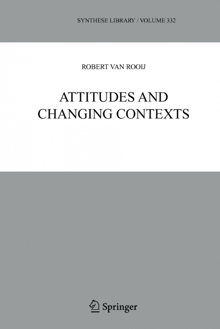 ATTITUDES AND CHANGING CONTEXTS
