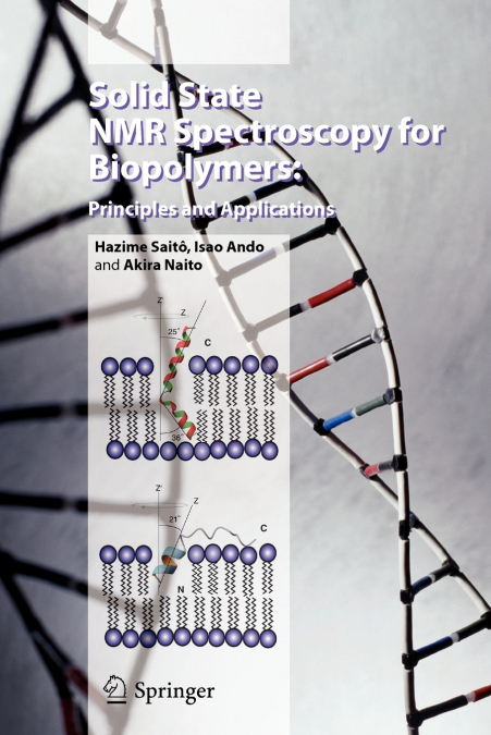 SOLID STATE NMR SPECTROSCOPY FOR BIOPOLYMERS