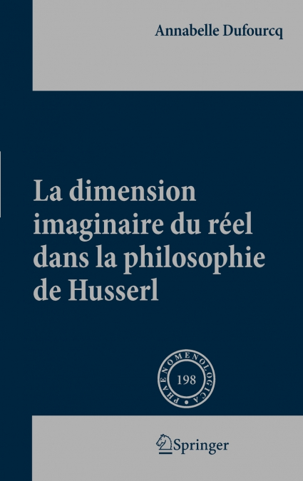 LA DIMENSION IMAGINAIRE DU REEL DANS LA PHILOSOPHIE DE HUSSE