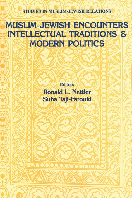 MUSLIM-JEWISH ENCOUNTERS