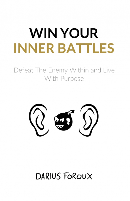 WIN YOUR INNER BATTLES