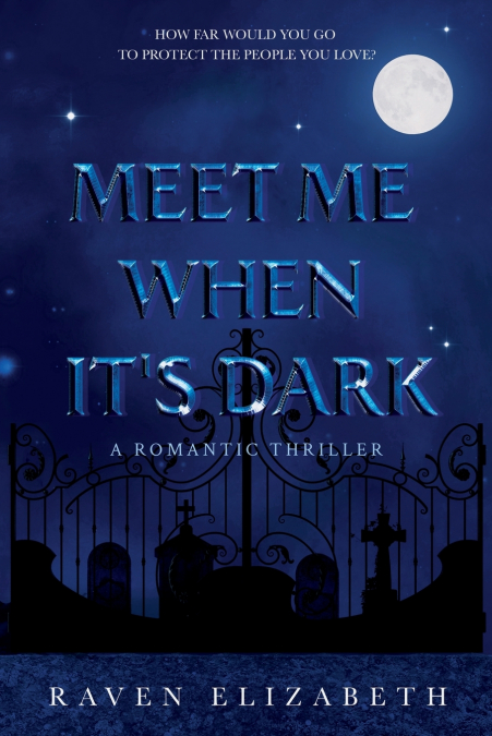 MEET ME WHEN IT?S DARK