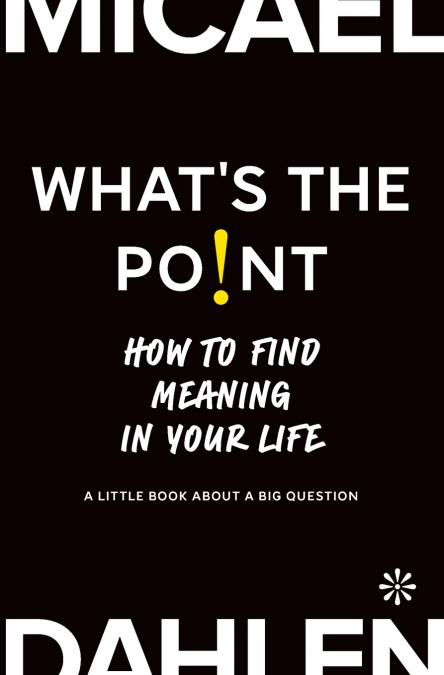 WHAT?S THE POINT