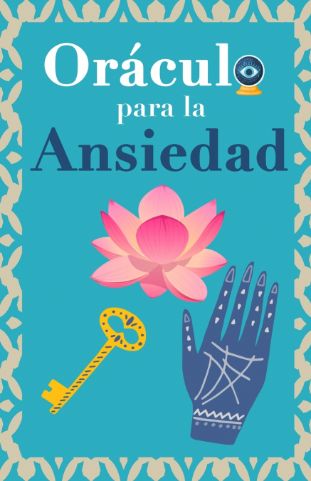 ORACULO PARA LA ANSIEDAD