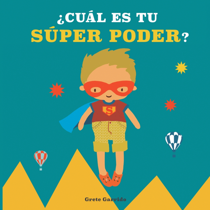 �CUAL ES TU SUPER PODER?