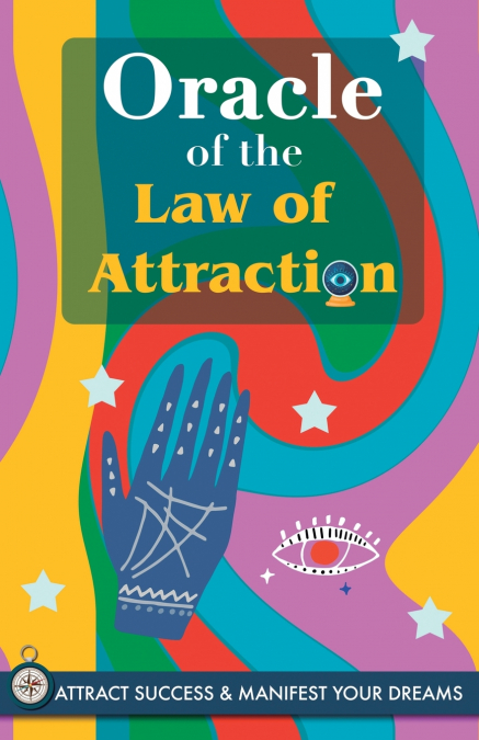 ORACLE OF THE LAW OF ATTRACTION