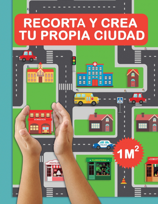 RECORTA Y CREA TU PROPIA CIUDAD