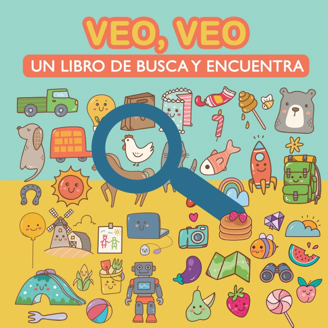 VEO, VEO. UN LIBRO DE BUSCA Y ENCUENTRA.