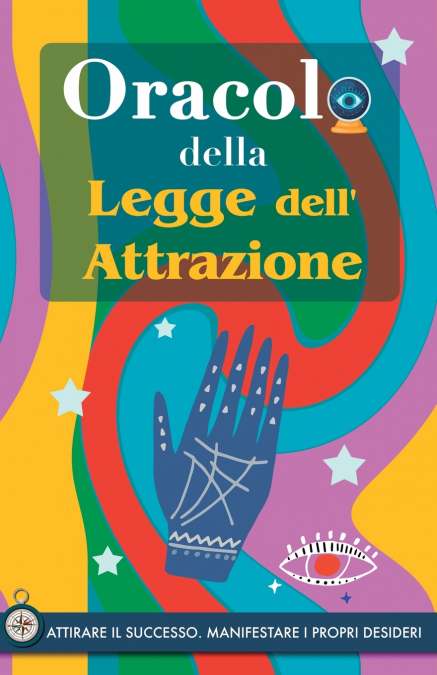 ORACOLO DELLA LEGGE DELL?ATTRAZIONE