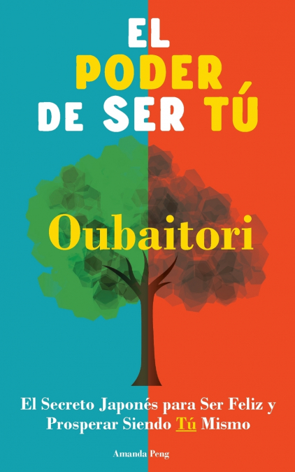 EL PODER DE SER TU. OUBAITORI