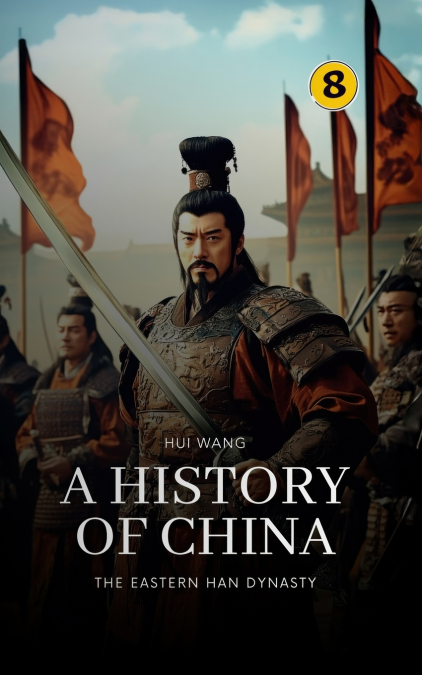 THE EASTERN HAN DYNASTY