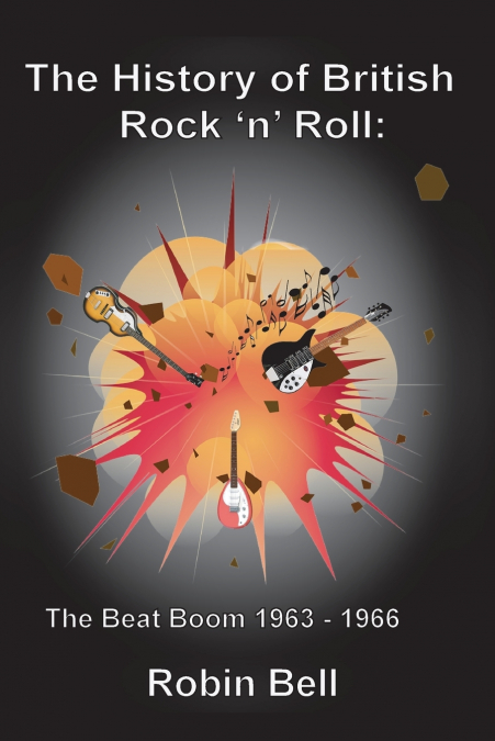 THE HISTORY OF BRITISH ROCK ?N? ROLL