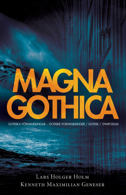 MAGNA GOTHICA