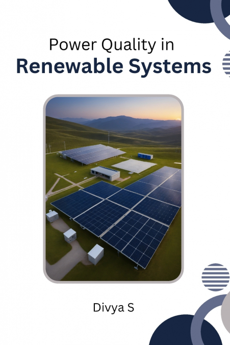 POWER QUALITY IN RENEWABLE SYSTEMS