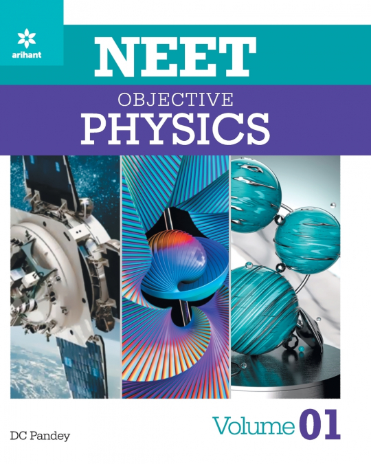 NEET OBJECTIVE PHYSICS VOLUME 1