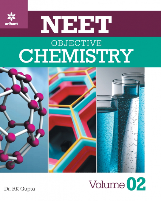 NEET OBJECTIVE CHEMISTRY VOLUME 2