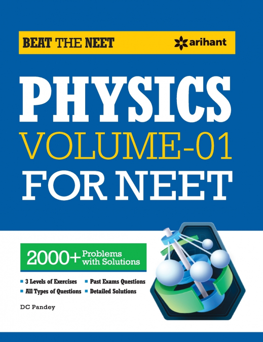 BEAT THE NEET PHYSICS VOLUME -1 FOR NEET