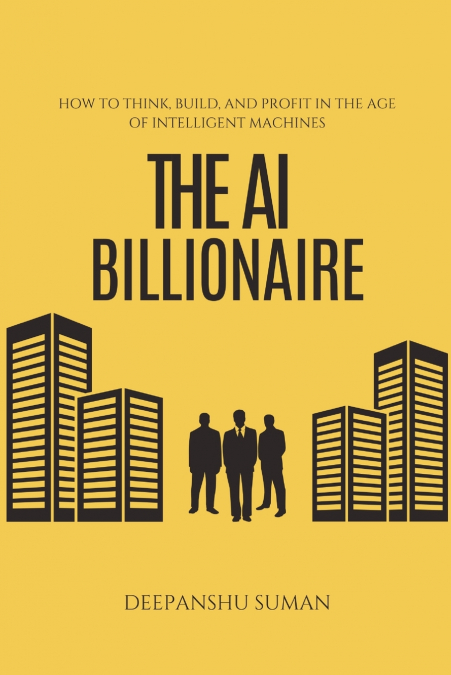 THE AI BILLIONAIRE