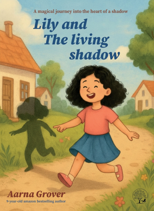 LILY AND THE LIVING SHADOW