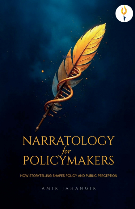 NARRATOLOGY FOR POLICYMAKERS