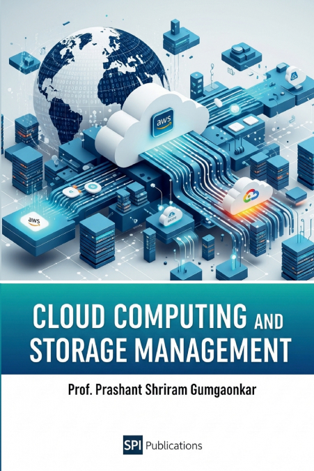 CLOUD COMPUTING AND STORAGE MANAGEMENT