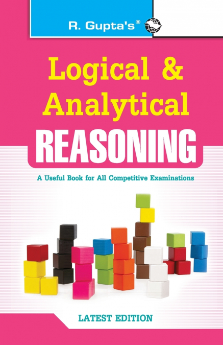 LOGICAL AND ANALYTICAL REASONING (USEFUL FOR ALL COMPETITIVE
