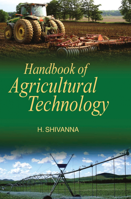 HANDBOOK OF AGRICULTURAL TECHNOLOGY