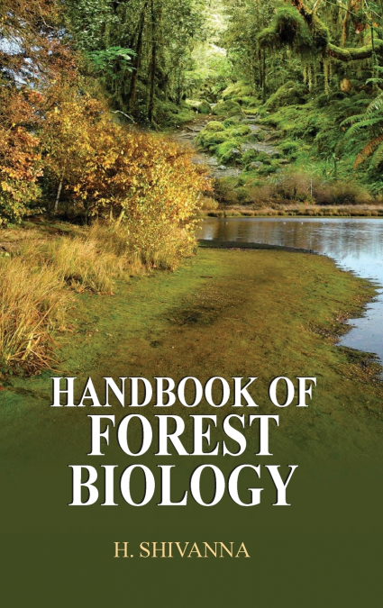 HANDBOOK OF FOREST BIOLOGY