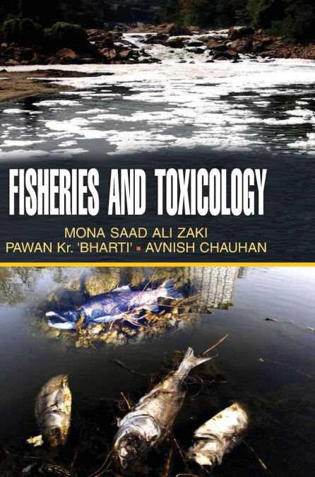 FISHERIES AND TOXICOLOGY