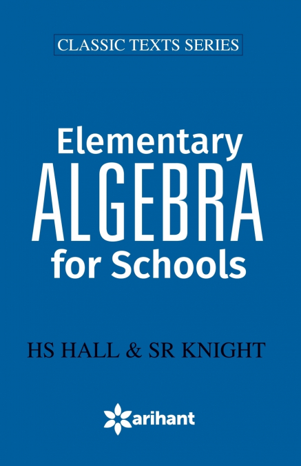 ELEMENTRY ALGEBRA FOR SCHOOL
