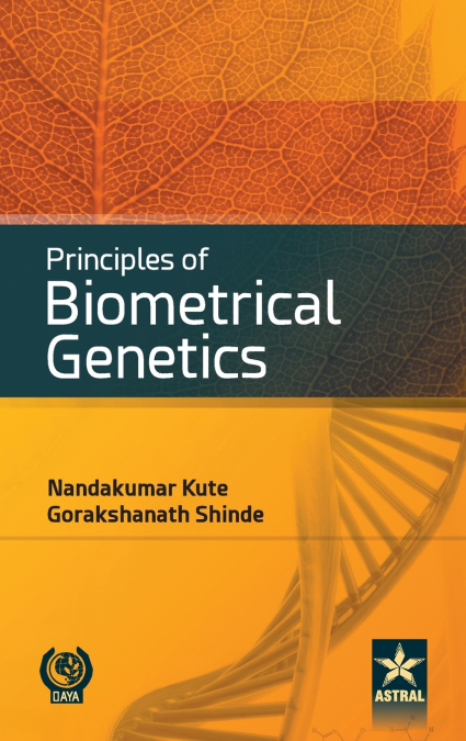 PRINCIPLES OF BIOMETRICAL GENETICS