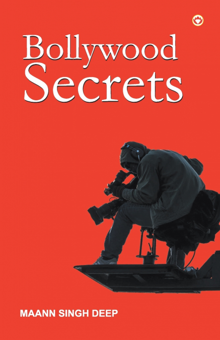 BOLLYWWOD SECRETS