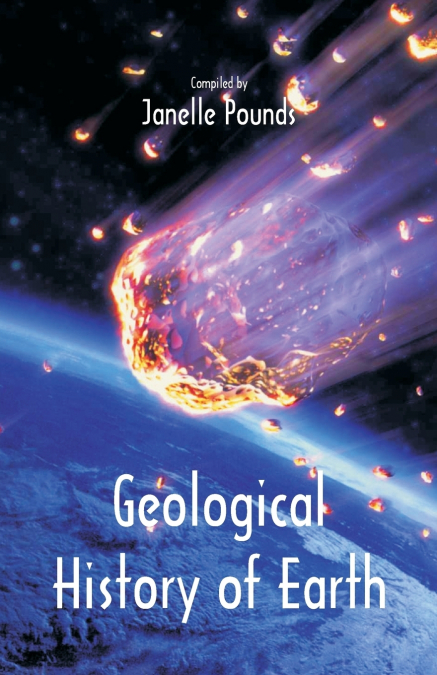 GEOLOGICAL HISTORY OF EARTH