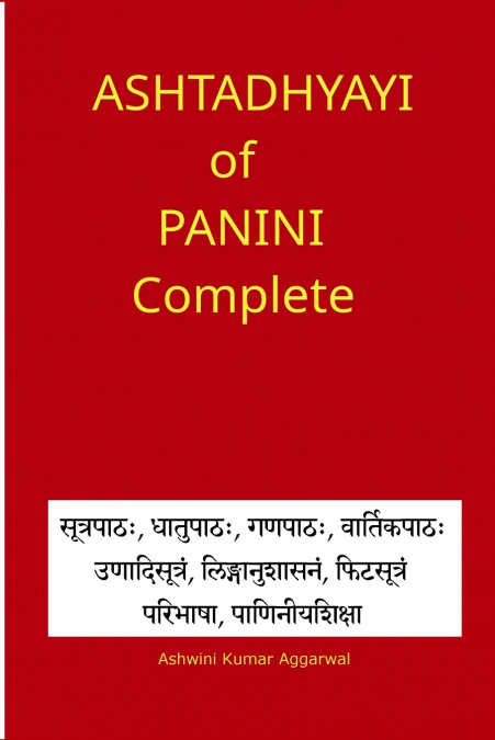 ASHTADHYAYI OF PANINI COMPLETE