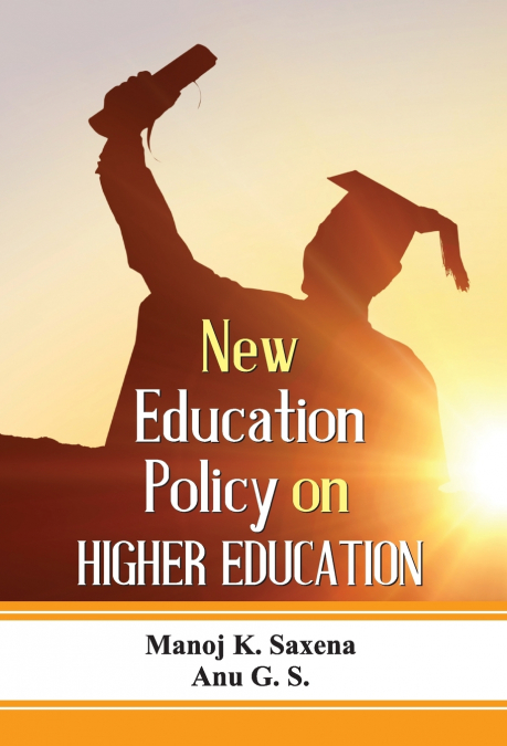 NEW EDUCATION POLICY ON HIGHER EDUCATION