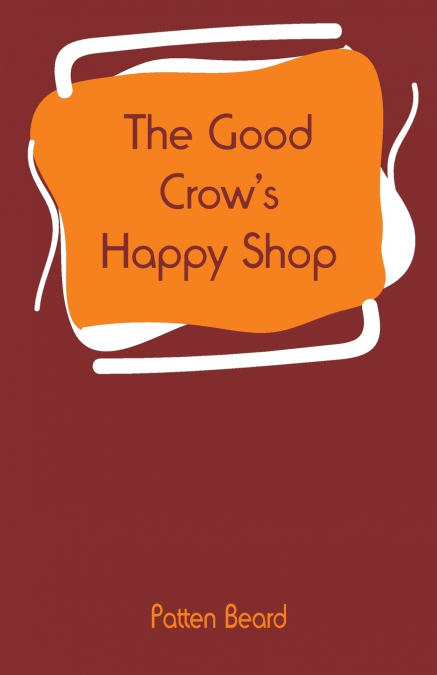THE GOOD CROW?S HAPPY SHOP