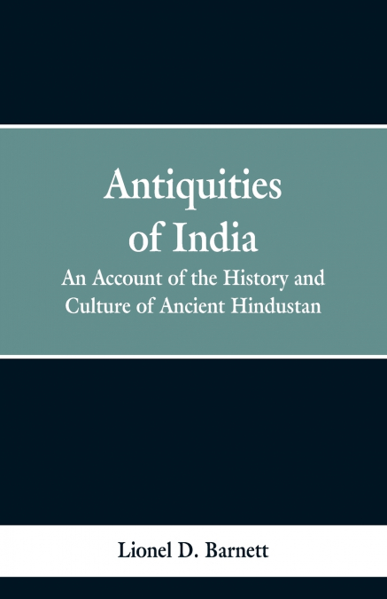 ANTIQUITIES OF INDIA
