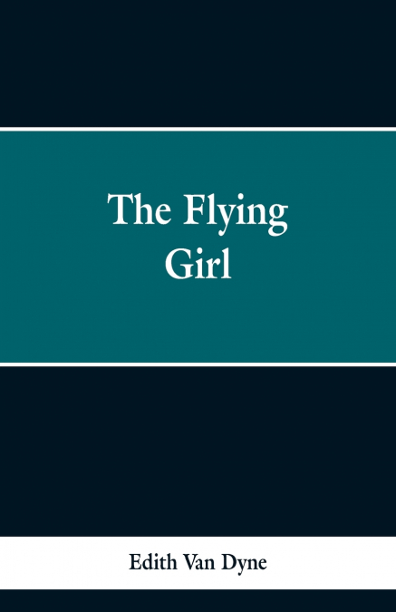 THE FLYING GIRL