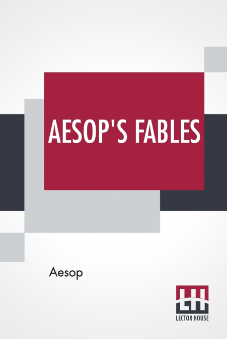 AESOP?S FABLES
