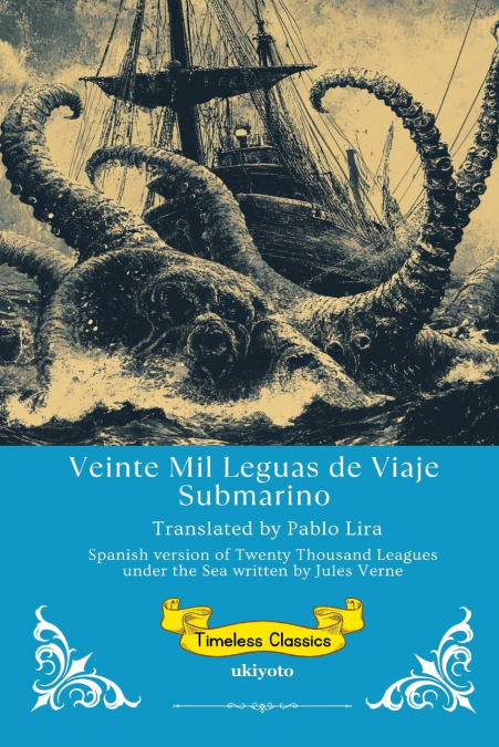 VEINTE MIL LEGUAS DE VIAJE SUBMARINO SPANISH VERSION OF TW