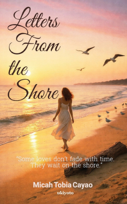 LETTERS FROM THE SHORE