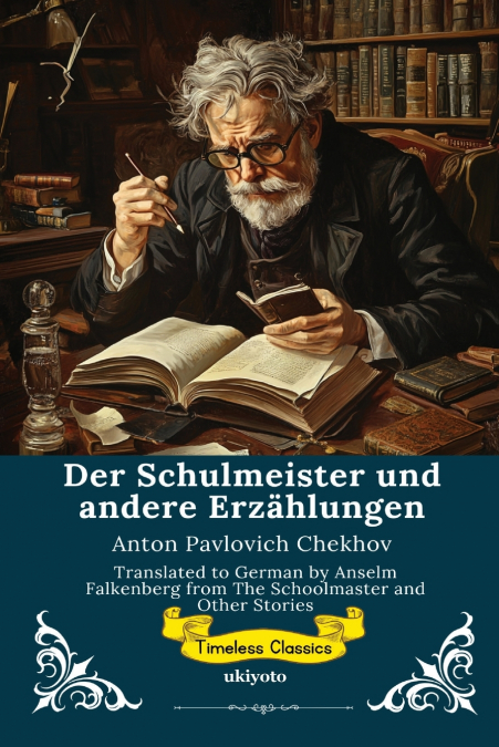 DER SCHULMEISTER UND ANDERE ERZAHLUNGEN GERMAN VERSION OF