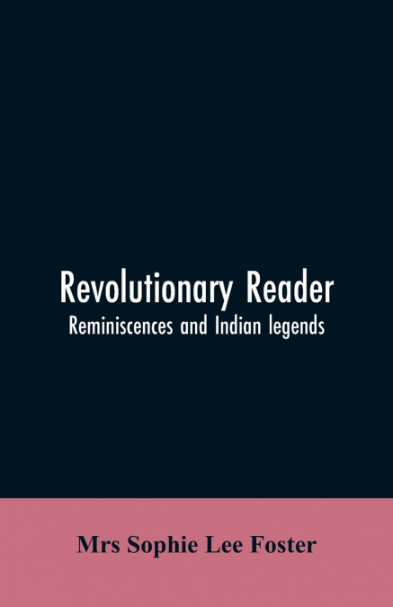 REVOLUTIONARY READER