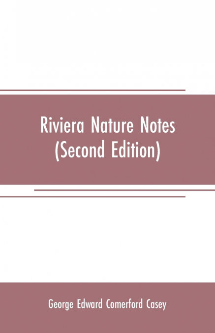 RIVIERA NATURE NOTES