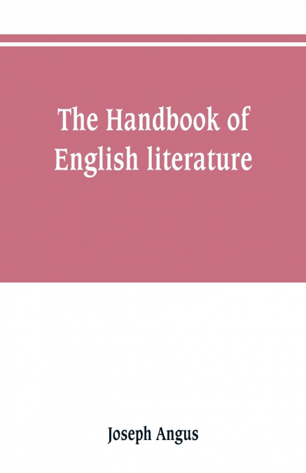 THE HANDBOOK OF ENGLISH LITERATURE