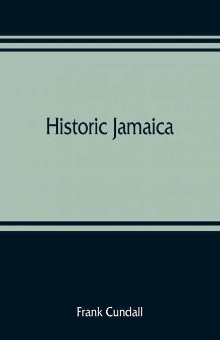STUDIES IN JAMAICA HISTORY