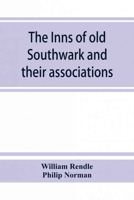 OLD SOUTHWARK AND ITS PEOPLE