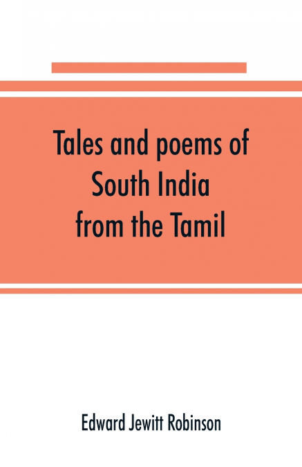 TALES AND POEMS OF SOUTH INDIA