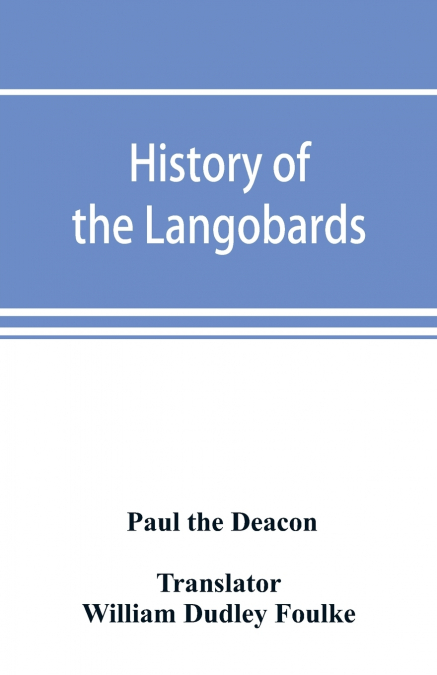 HISTORY OF THE LANGOBARDS